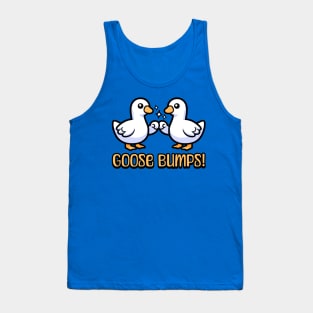 Goose Bumps! Cute Goose Pun Cartoon Tank Top